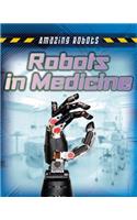 Robots in Medicine