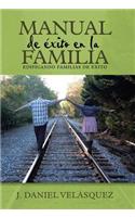 Manual de éxito en la familia