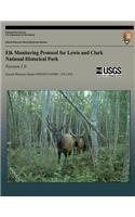 Elk Monitoring Protocol for Lewis and Clark National Historical Park Version 1.0