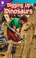 Digging Up Dinosaurs