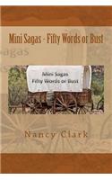 Mini Sagas - Fifty Words or Bust