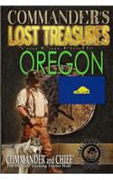 Commander's Lost Treasures You Can Find In Oregon