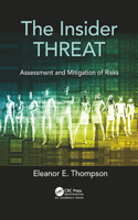 The Insider Threat