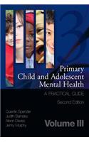 Primary Child and Adolescent Mental Health