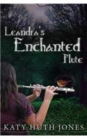 Leandra's Enchanted Flute