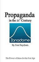 Propaganda in the 21st Century