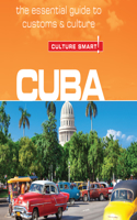 Cuba - Culture Smart!