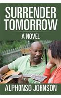 Surrender Tomorrow