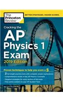 Cracking the AP Physics 1 Exam: 2019 Edition(College Test Prep)