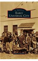 Early Universal City