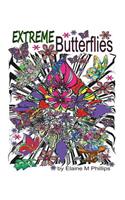 Extreme Butterflies Colouring Book: Adult Colouring Book