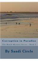 Corruption in Paradise: The Beach Mystery Series - Book 2