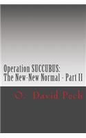 Operation SUCCUBUS