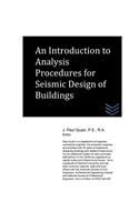 Introduction to Analysis Procedures for Seismic Design of Buildings