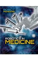 Robotics in Medicine