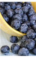 Blueberries in a Yellow Bowl Fruit/Food Journal: 150 Page Lined Notebook Diary