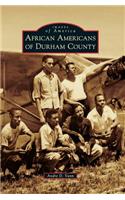 African Americans of Durham County