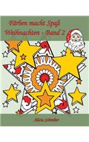 Färben macht Spaß - Weihnachten - Band 2