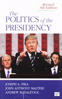 Bundle: Pika: The Politics of the Presidency, Revised 9e + Milkis: The American Presidency, 7e