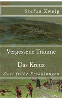 Vergessene Träume. Das Kreuz