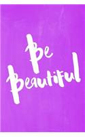 Chalkboard Pastel Journal - Be Series - Be Beautiful (Purple)