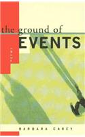 The Ground of Events