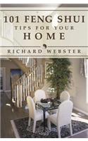 101 Feng Shui Tips for the Home