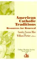 American Catholic Traditions