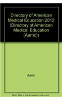Directory of American Medical Education 2012