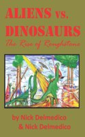Aliens vs. Dinosaurs
