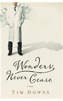 Wonders Never Cease