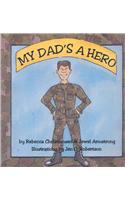 My Dad's a Hero