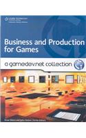 Business and Production: A GameDev.net Collection