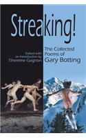 Streaking! the Collected Poems of Gary Botting