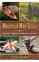 Mountain Man Skills