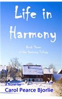 Life in Harmony