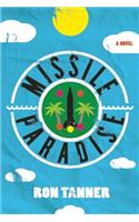 Missile Paradise