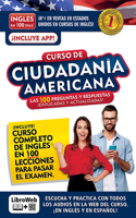 Inglés En 100 Días. Curso de Ciudadanía Americana / English in 100 Days. English and Citizenship Course