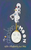 Chicken on the Moon