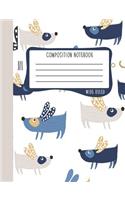 Composition Notebook: Wide Ruled: 100+ Lined Pages Writing Journal: Cute Dogs 1097
