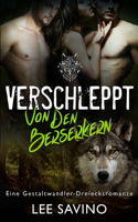 Verschleppt von den Berserkern