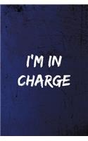 I'm In Charge