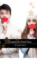 Escaping the Friend Zone