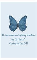 He has made everything beautiful in its time