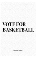 Vote For Basketball