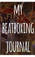 My Beatboxing Journal