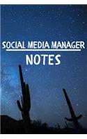 Social Media Manager Notes