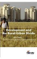 Development & the Rural-Urban Divide