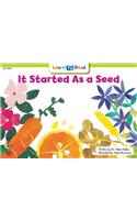 It Started as a Seed: (Learn-To-Read)
