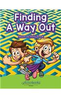 Finding a Way out - Maze Activity Book